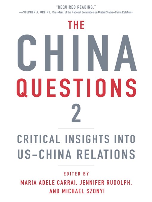 Title details for The China Questions 2 by Maria Adele Carrai - Available